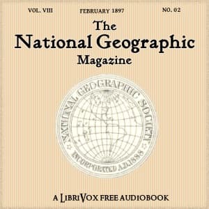 National Geographic Magazine Vol. 08 - 02. February 1897