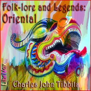 Folk-lore and Legends: Oriental