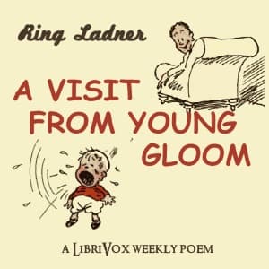 Visit From Young Gloom