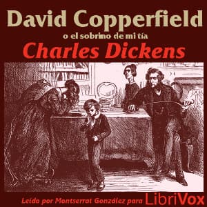 David Copperfield o El sobrino de mi tía (español)