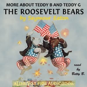 More About the Roosevelt Bears