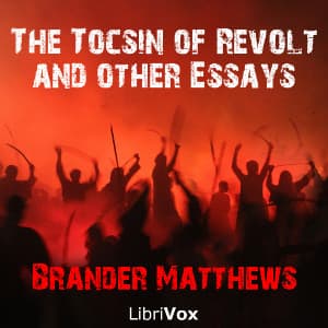 Tocsin of Revolt, and other Essays