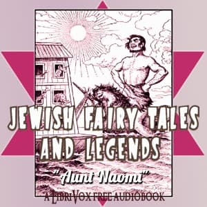 Jewish Fairy Tales and Legends