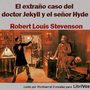 extraño caso del doctor Jekyll y el señor Hyde