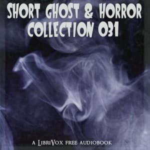 Short Ghost and Horror Collection 031