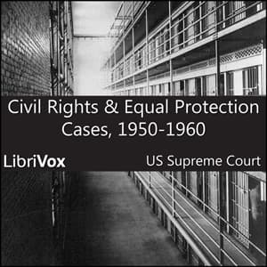 Civil Rights and Equal Protection Cases 1950-1960