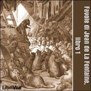 Favole di Jean de La Fontaine: Libro 01