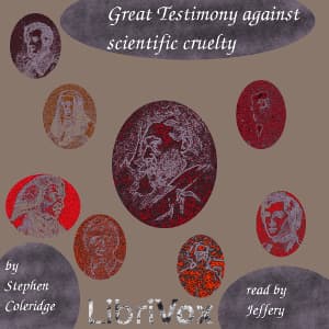 Great Testimony against Scientific Cruelty