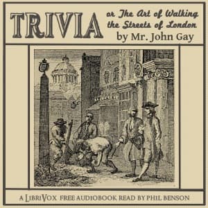 Trivia, or The Art of Walking the Streets of London