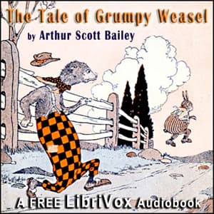 Tale of Grumpy Weasel