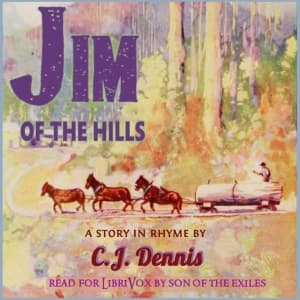 Jim of the Hills - A Story in Rhyme