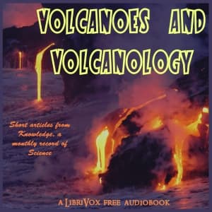 Volcanoes and Vulcanology (1885-1917)