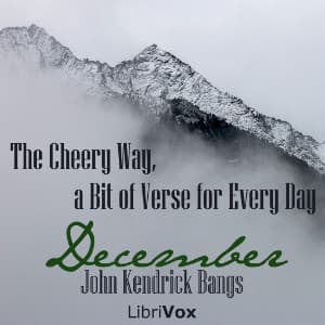 Cheery Way, a Bit of Verse for Every Day - December