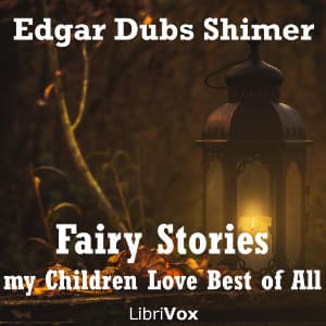 Fairy Stories my Children Love Best of All
