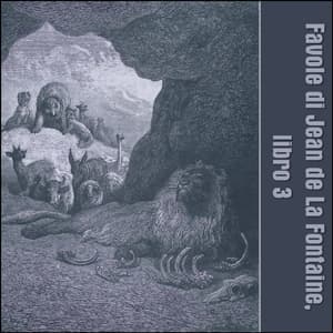 Favole di Jean de La Fontaine: Libro 03