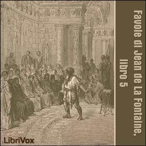 Favole di Jean de La Fontaine: Libro 05