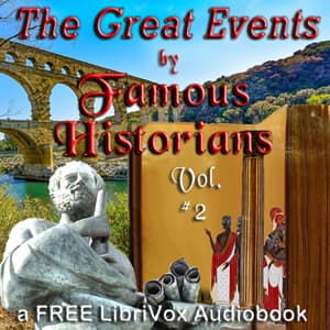Great Events by Famous Historians, Volume 02