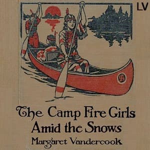 Camp Fire Girls Amid the Snows