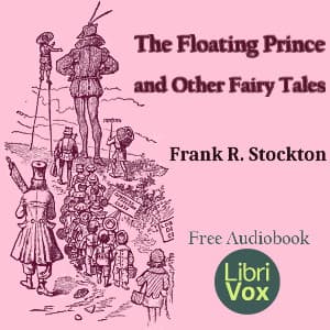 Floating Prince and Other Fairy Tales