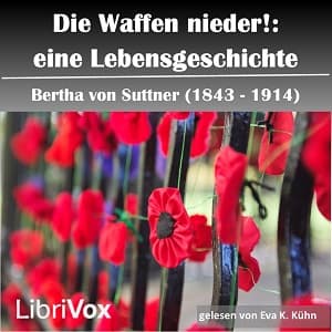 Waffen nieder! : eine Lebensgeschichte (version 2)