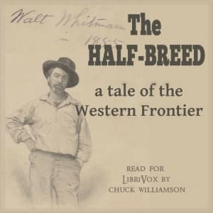 Half-Breed: A Tale of the Western Frontier