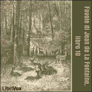 Favole di Jean de La Fontaine: Libro 10