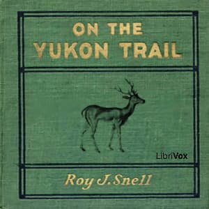 On the Yukon Trail