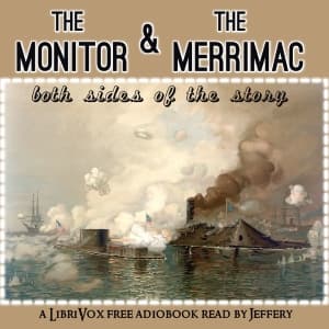 Monitor and the Merrimac: Both sides of the story