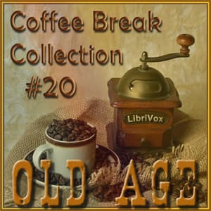 Coffee Break Collection 020 - Old Age