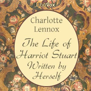 Life of Harriot Stuart