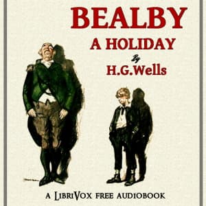 Bealby; A Holiday