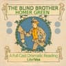Blind Brother (Version 2 Dramatic Reading)