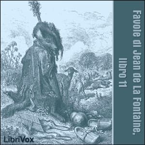 Favole di Jean de La Fontaine: Libro 11