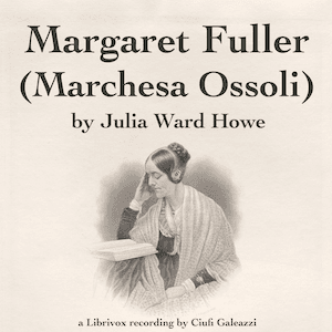 Margaret Fuller  (Marchesa Ossoli)