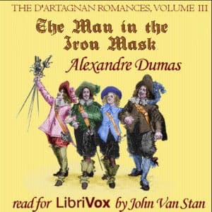 d'Artagnan Romances, Vol 3, Part 3: The Man in the Iron Mask (version 2)