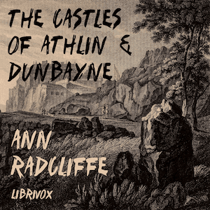 Castles of Athlin and Dunbayne