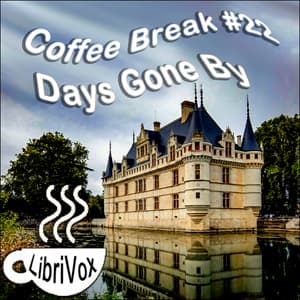 Coffee Break Collection 022 - Days Gone By