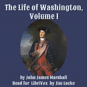 Life of Washington, Volume 1