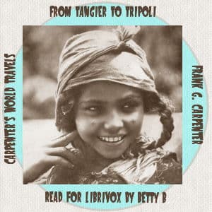 Carpenter's World Travels: From Tangier to Tripoli