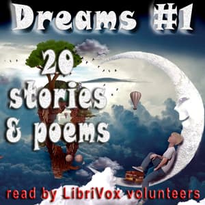 Dreams Collection 1 - Stories and Poems