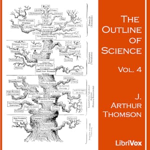 Outline of Science, Vol 4
