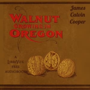 Walnut Growing in Oregon