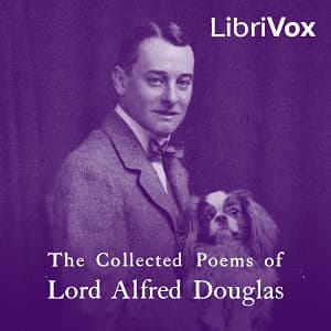 Collected Poems of Lord Alfred Douglas