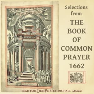 Book of Common Prayer, 1662: selections