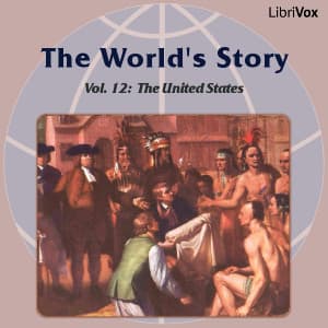 World’s Story Volume XII: The United States