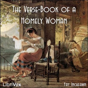 Verse-Book of a Homely Woman