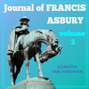 Journal of Francis Asbury, Volume III