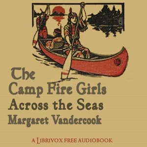 Camp Fire Girls Across the Seas