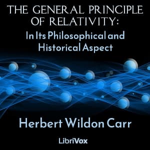 General Principle of Relativity: In Its Philosophical and Historical Aspect