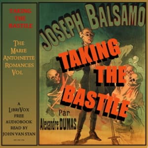 Marie Antoinette Romances, Vol 4: Taking the Bastile